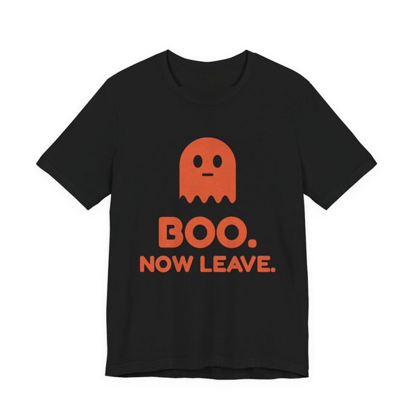 Black t-shirt printed in orange ink with a small ghost above “Boo. Now Leave.”