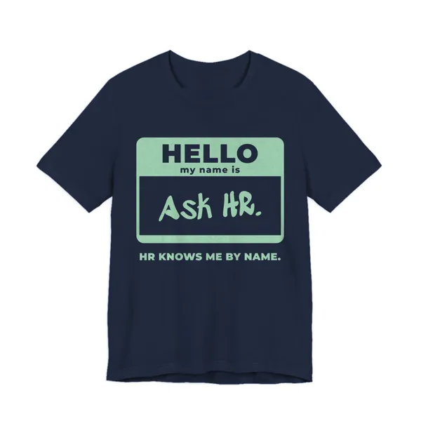 HR Knows Me by Name tee printed in mint green ink on a navy shirt