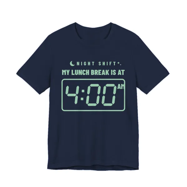 My Lunch Break Is at 4 AM tee printed in mint green ink on a navy shirt